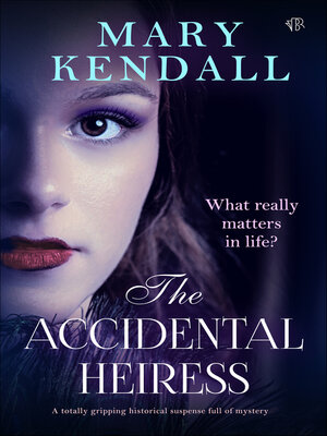 cover image of The Accidental Heiress